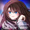 ShiroNeko - Call Your Name (Attack on Titan) [feat. Ru's Piano] - Single